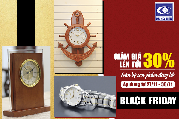 Black Friday - Giảm giá toàn bộ sản phẩm đồng hồ từ 10 - 30 phần trăm
